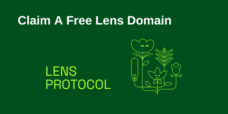 How To Claim A Free Lens Protocol Domain