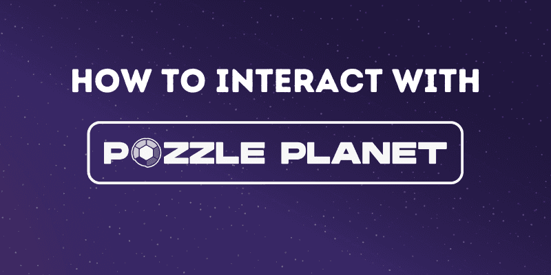 How To Interact With Pozzle Planet