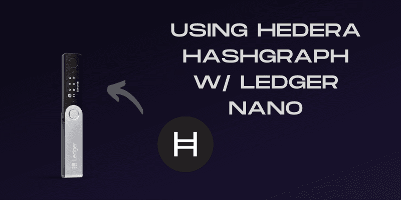 How To Use Hedera HBAR With Ledger Nano