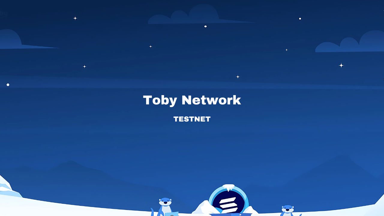 How To Join The Toby Network Testnet