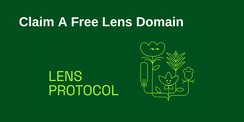 How To Claim A Free Lens Protocol Domain