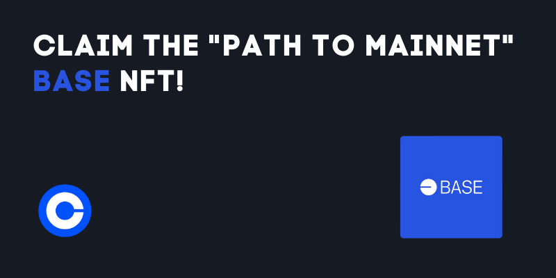 How To Claim The Path To Mainnet Base NFT